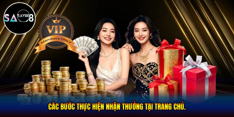 Các bước thực hiện nhận thưởng tại trang chủ